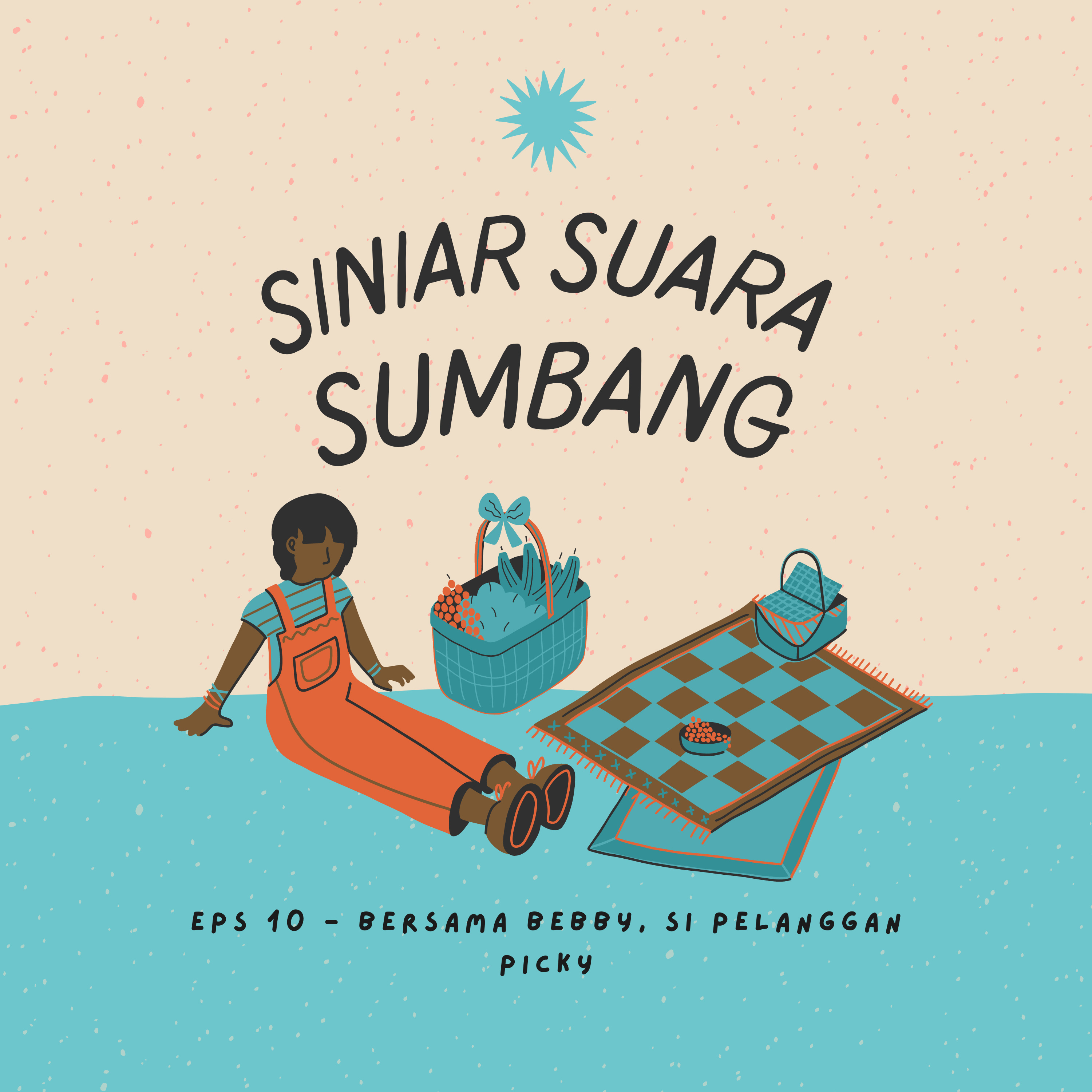 Eps 10 - Bersama Bebby, Si Pelanggan Picky