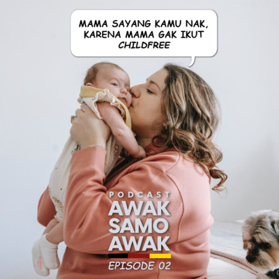 Eps. 02 - Mande Kanduang Ndak Manganduang cover art