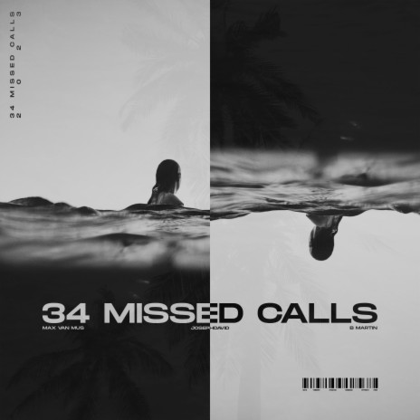 34 Missed Calls ft. JosephDavid & B Martin cover art