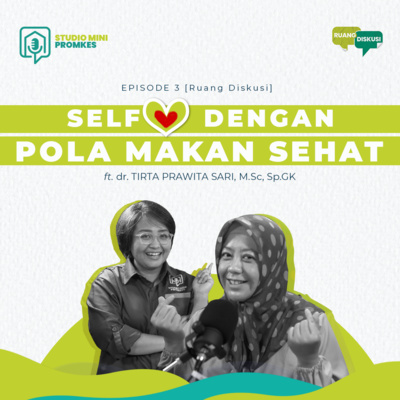 #7 - Self Love Dengan Pola Makan Sehat