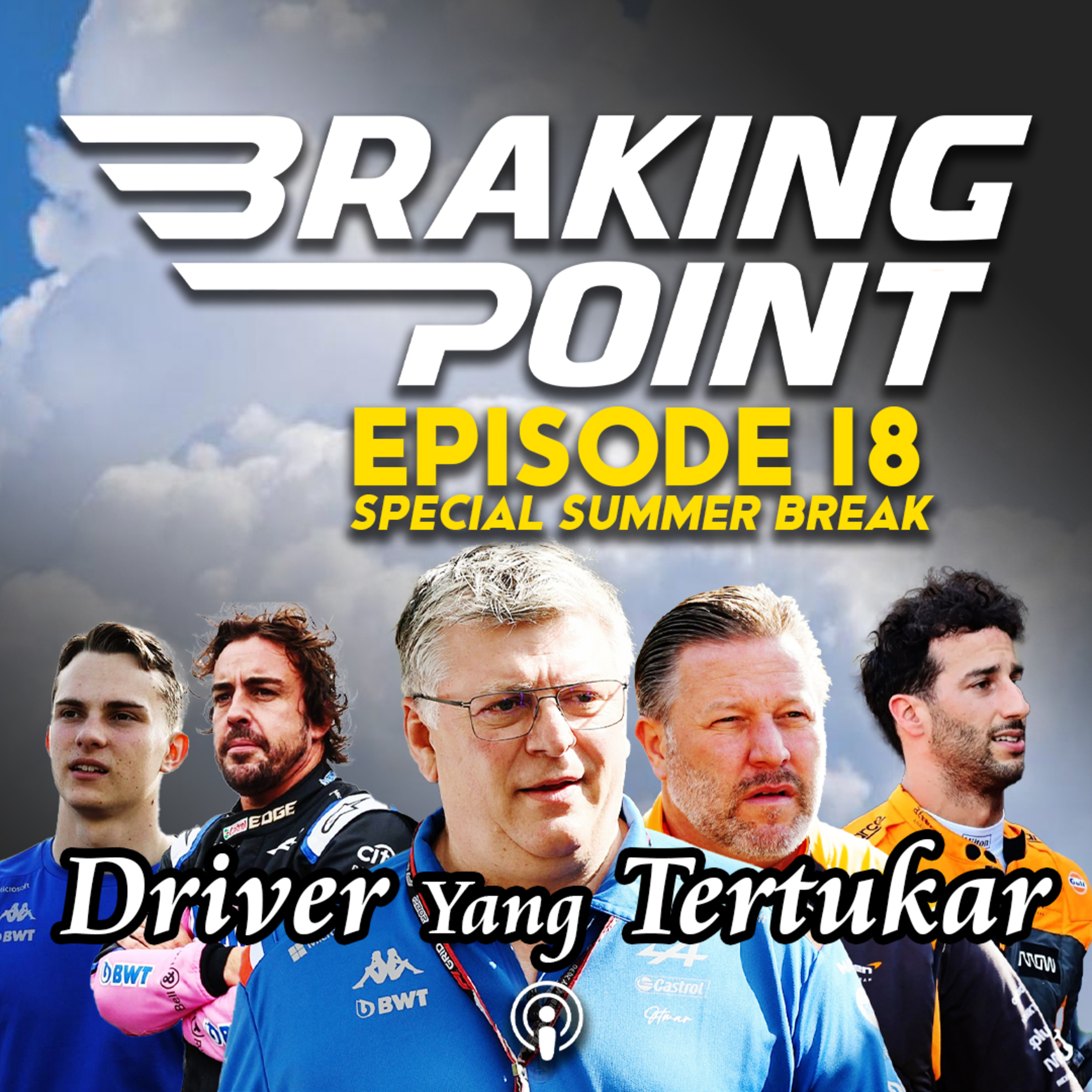 Lagi Summer Break Tapi Berita Tidak Break Guys! | Braking Point Episode 18 Special Summer Break cover art