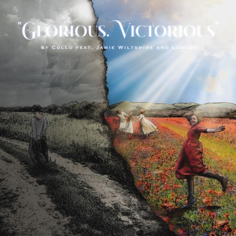 Glorious.Victorious (feat. Jamie Wiltshire & London) cover art
