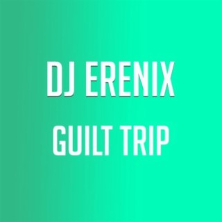 Guilt Trip