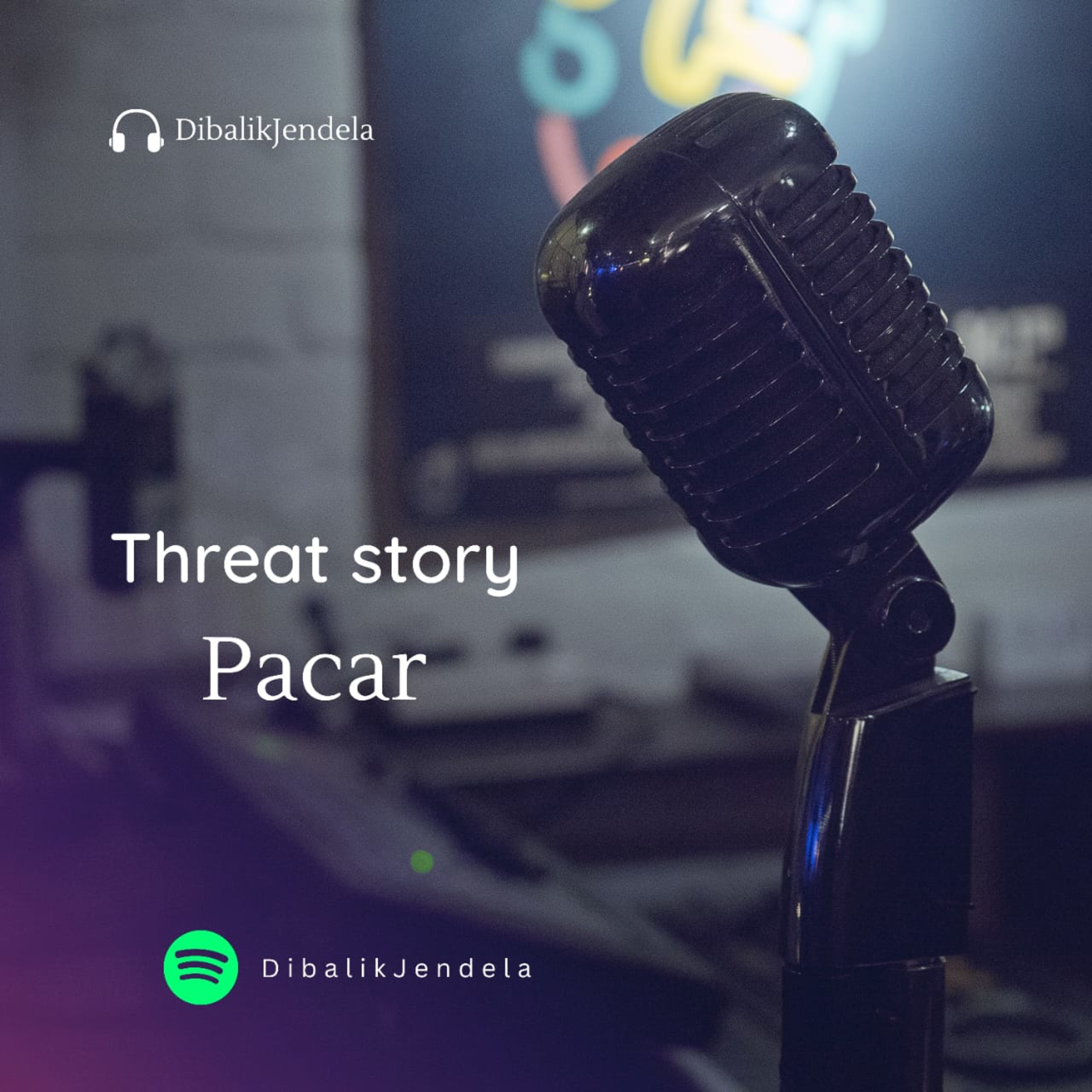 Threat Story Pacar-DibalikJendela cover art