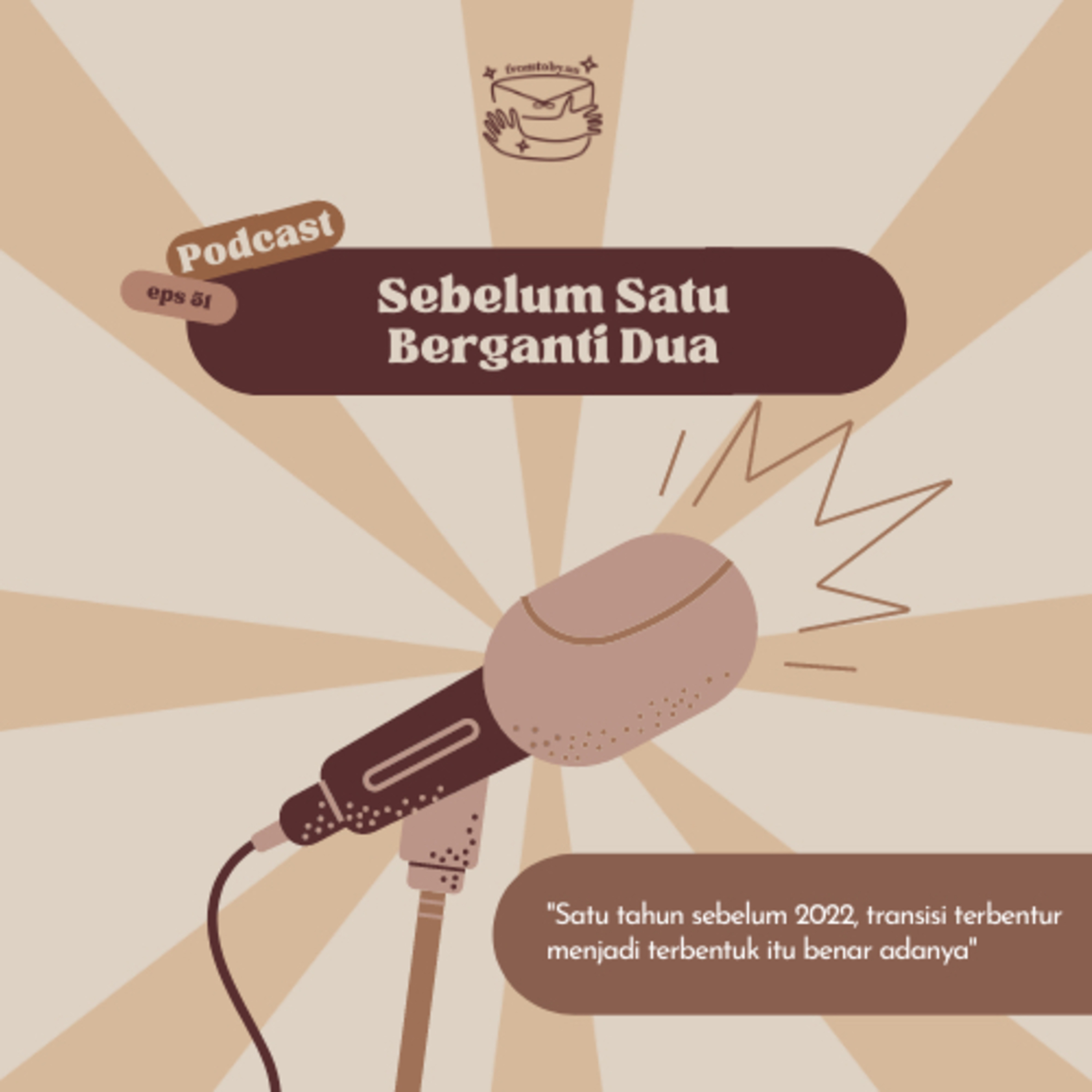 #51 Sebelum Satu Berganti Dua cover art