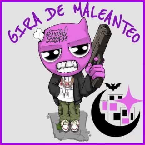 Gira De Maleanteo cover art