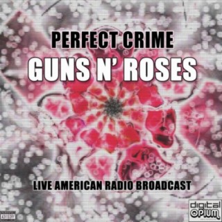 Perfect Crime (Live)