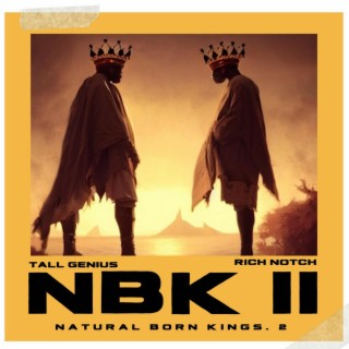 Natural Born Kings, Vol. 2