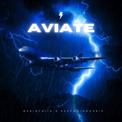 Aviate ft. KEEPGOINGCHRIS
