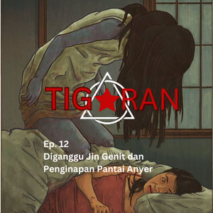 Ep. 12 | Diganggu Jin Genit dan Penginapan Pantai Anyer cover art
