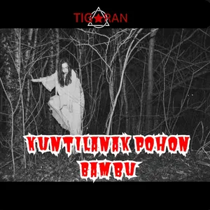 Kuntilanak Pohon Bambu cover art