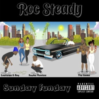 Sunday Funday ft. The Game, EastSide K-Boy & Duuke Mantee cover art