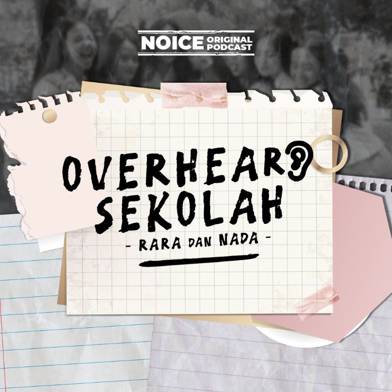 Overheard Sekolah