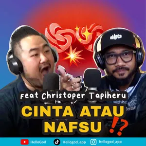 Bingung Cinta atau Nafsu? Ini Jawabannya! feat Ps. Christoper Tapiheru cover art