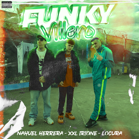 Funky Villero ft. xxl irione & locura cover art