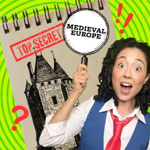 Carly Q's Super Secret Time Travel Guide: Medieval Europe cover art