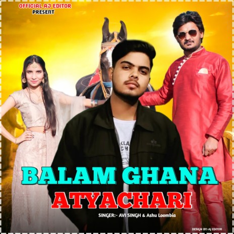 Balam Ghana Atyachari (Haryanvi) ft. Ashu Loombia cover art