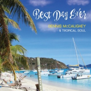 Dennis McCaughey and Tropical Soul