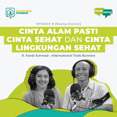 #17 - Cinta Alam pasti Cinta Sehat dan Cinta Lingkungan Sehat cover art