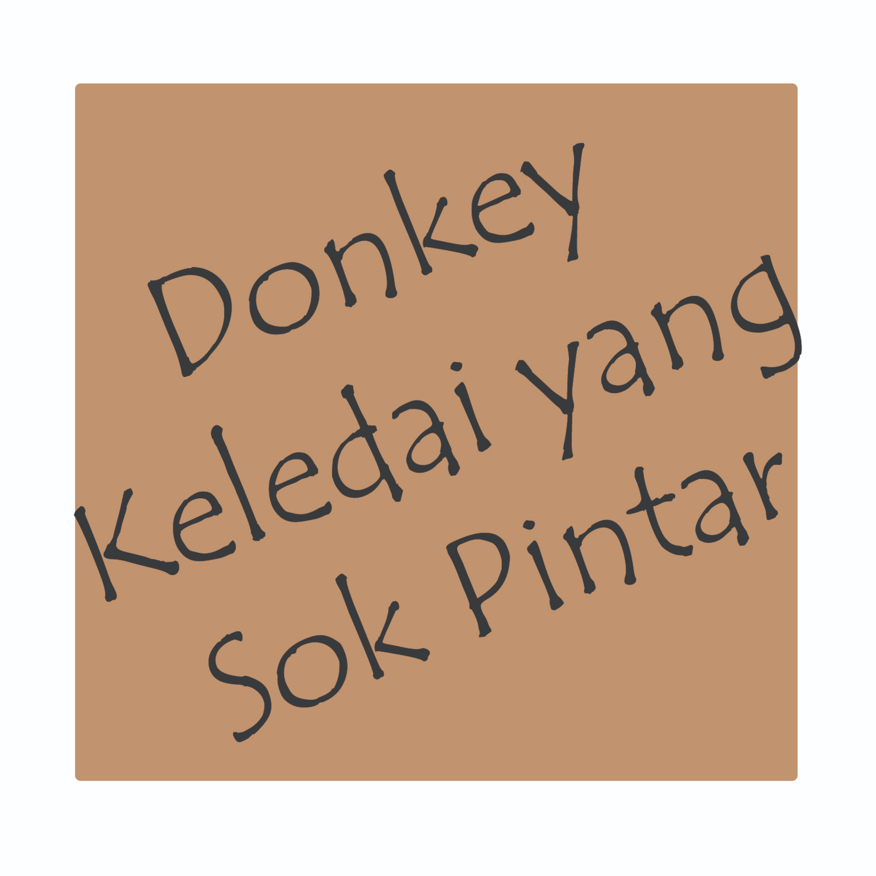 Dongeng pengantar tidur: Donkey keledai yang sok pintar cover art