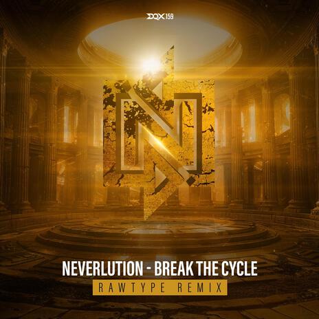 Break the Cycle (Rawtype Remix) cover art