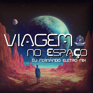 VIAGEM NO ESPAÇO