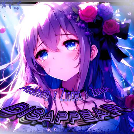 DISAPPEAR ft. Zioden & Zonuk cover art