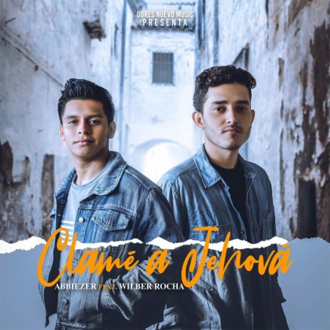 Clamé a Jehová (feat. Wilber Rocha) cover art
