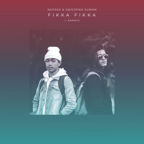 Fikka Fikka ft. Swoopna Suman & Anxmus cover art