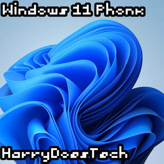 Windows 11 Phonk