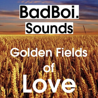 Golden Fields of Love