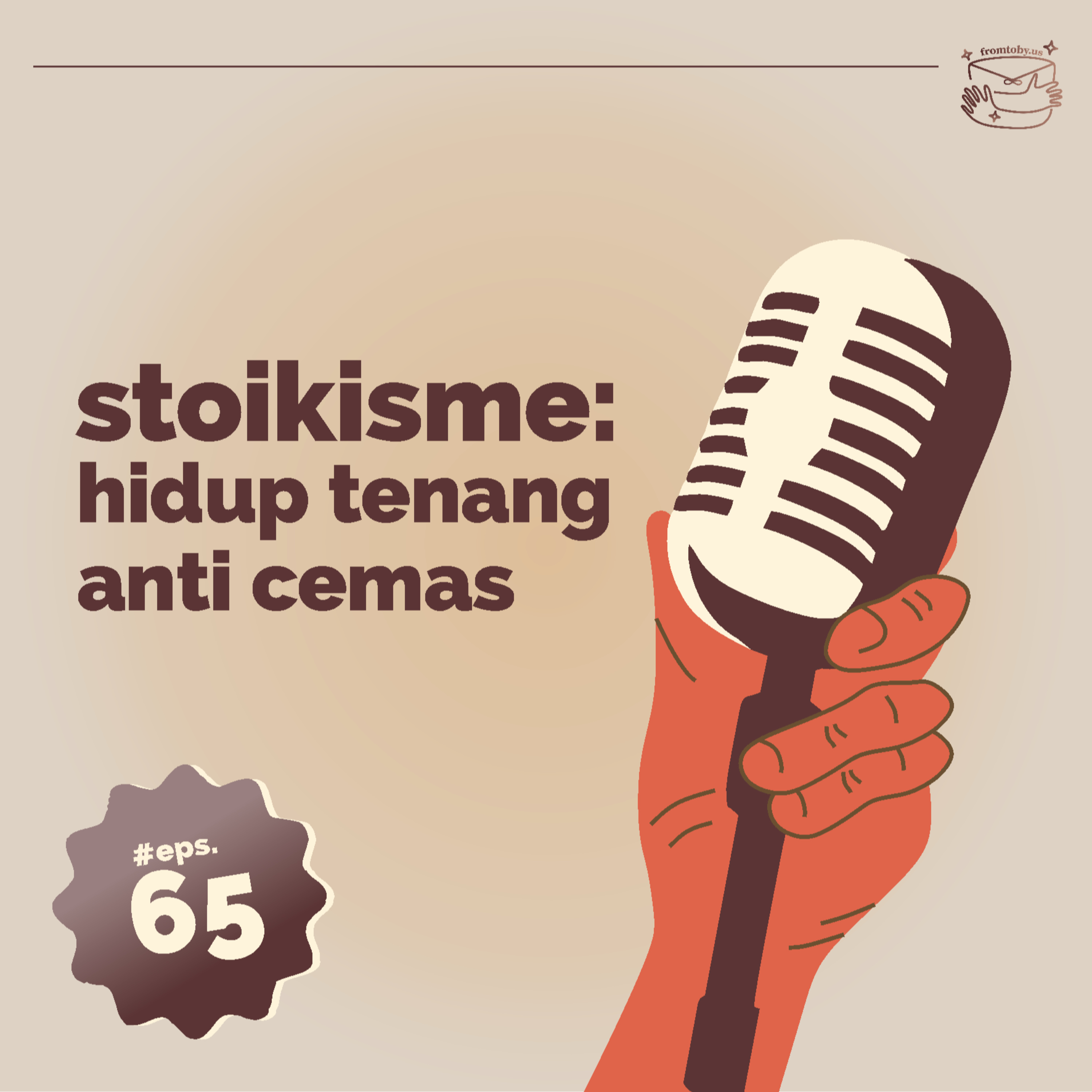 #65 Stoikisme; Hidup Tenang Anti Cemas cover art
