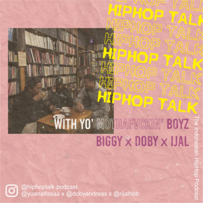 Eps. 1 : Kenapa pilih hiphop?
