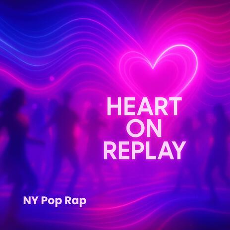 Heart on Replay cover art