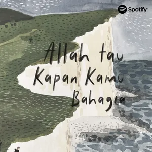 Allah Tau Kapan Kita Bahagia - Ustadz Hanan Attaki cover art