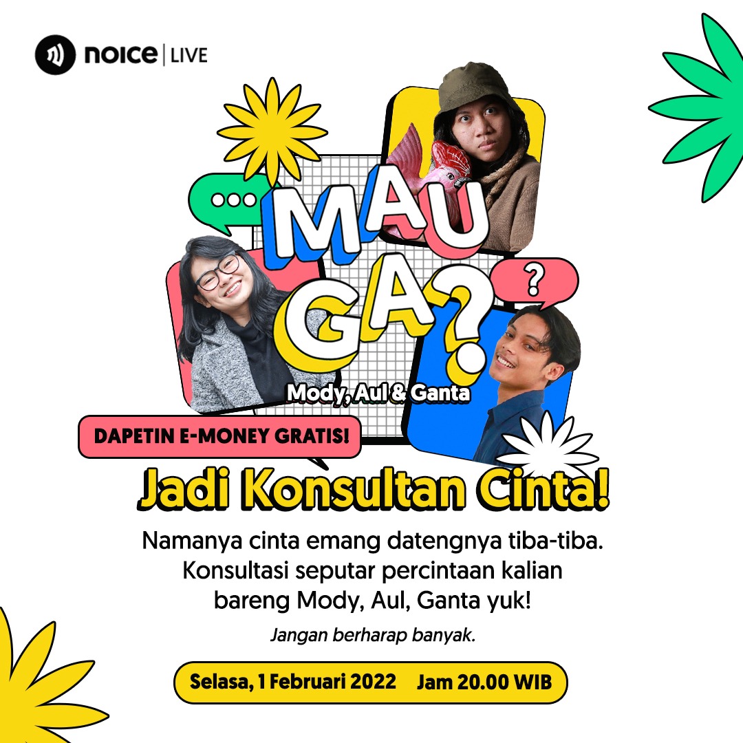 MAU GA? MODY AUL GANTA JADI KONSULTAN CINTA? #NoiceLive cover art