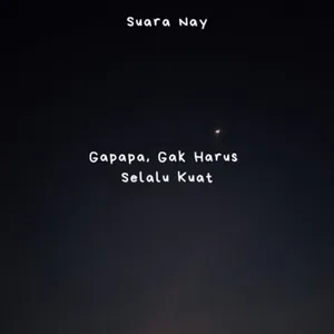 Gapapa, Gak Harus Selalu Kuat cover art