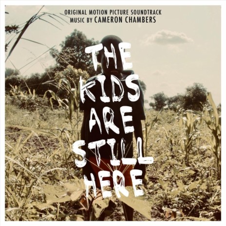 The Kids Are Still Here cover art