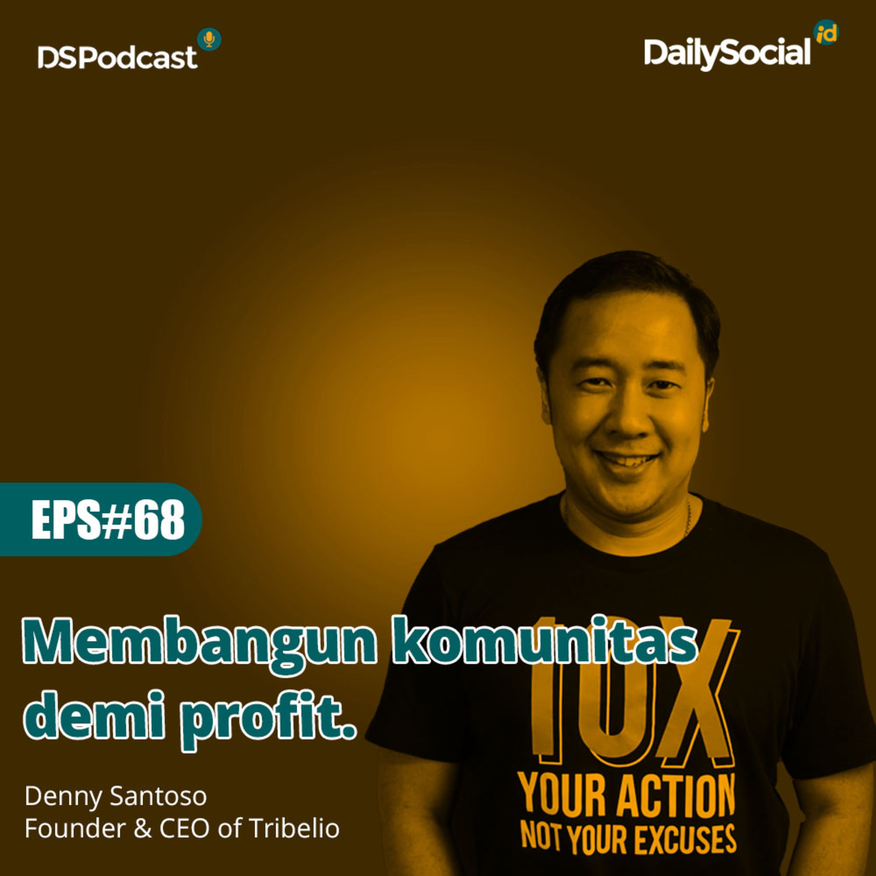 Episode 68 #Tribelio "Membangun komunitas demi profit" cover art