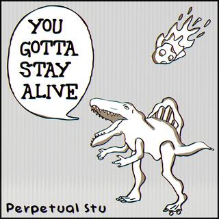 You Gotta Stay Alive cover art