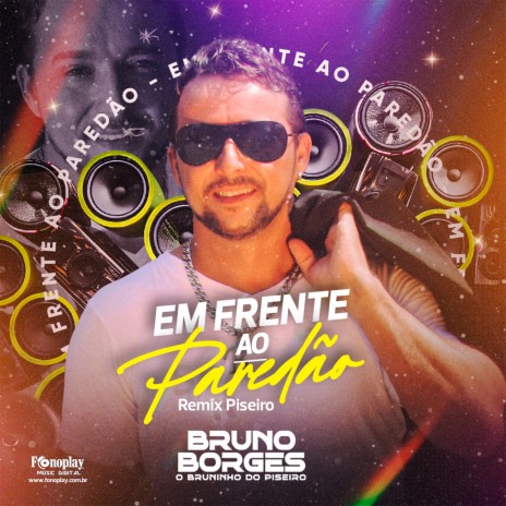 Em Frente ao Paredão (Remix Piseiro) cover art