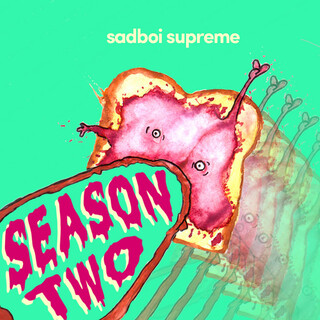 sadboi supreme season 2