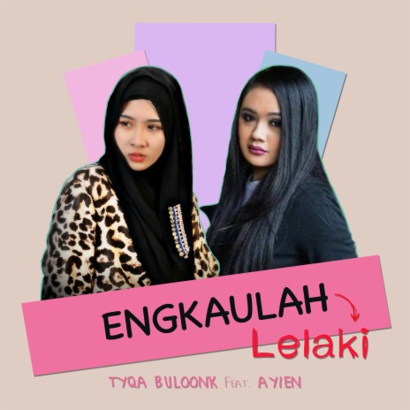 Engkaulah Lelaki ft. Ayien cover art
