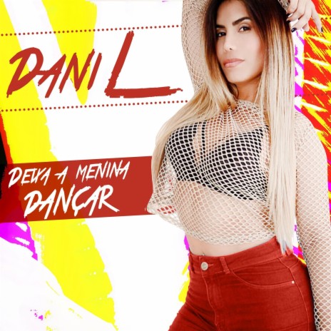 Deixa a Menina Dançar cover art