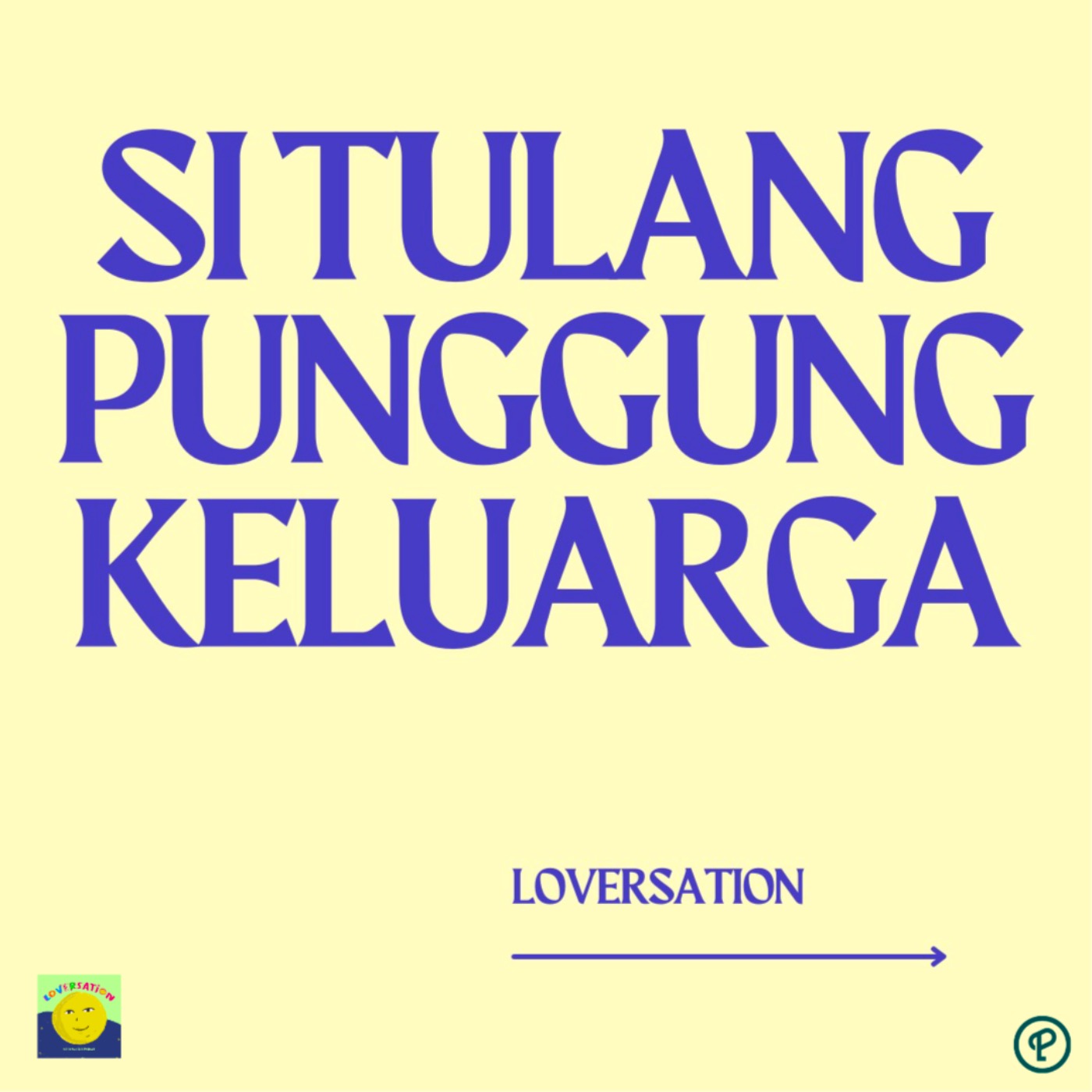 si tulang punggung keluarga cover art