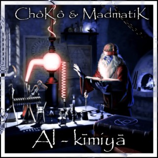 Al-kīmiyā ft. Madmatik cover art