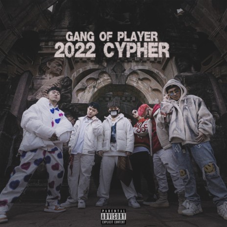 G.O.P 2022 cypher ft. Damn5z, 杨丽夫Youngleaf, EMZJayce & 老胡Khufu cover art