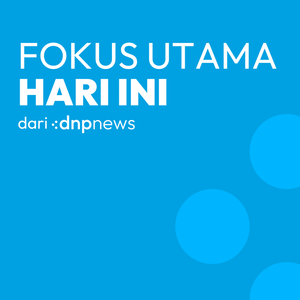 #FokusUtamaHariIni - 12 Juli 2023 cover art