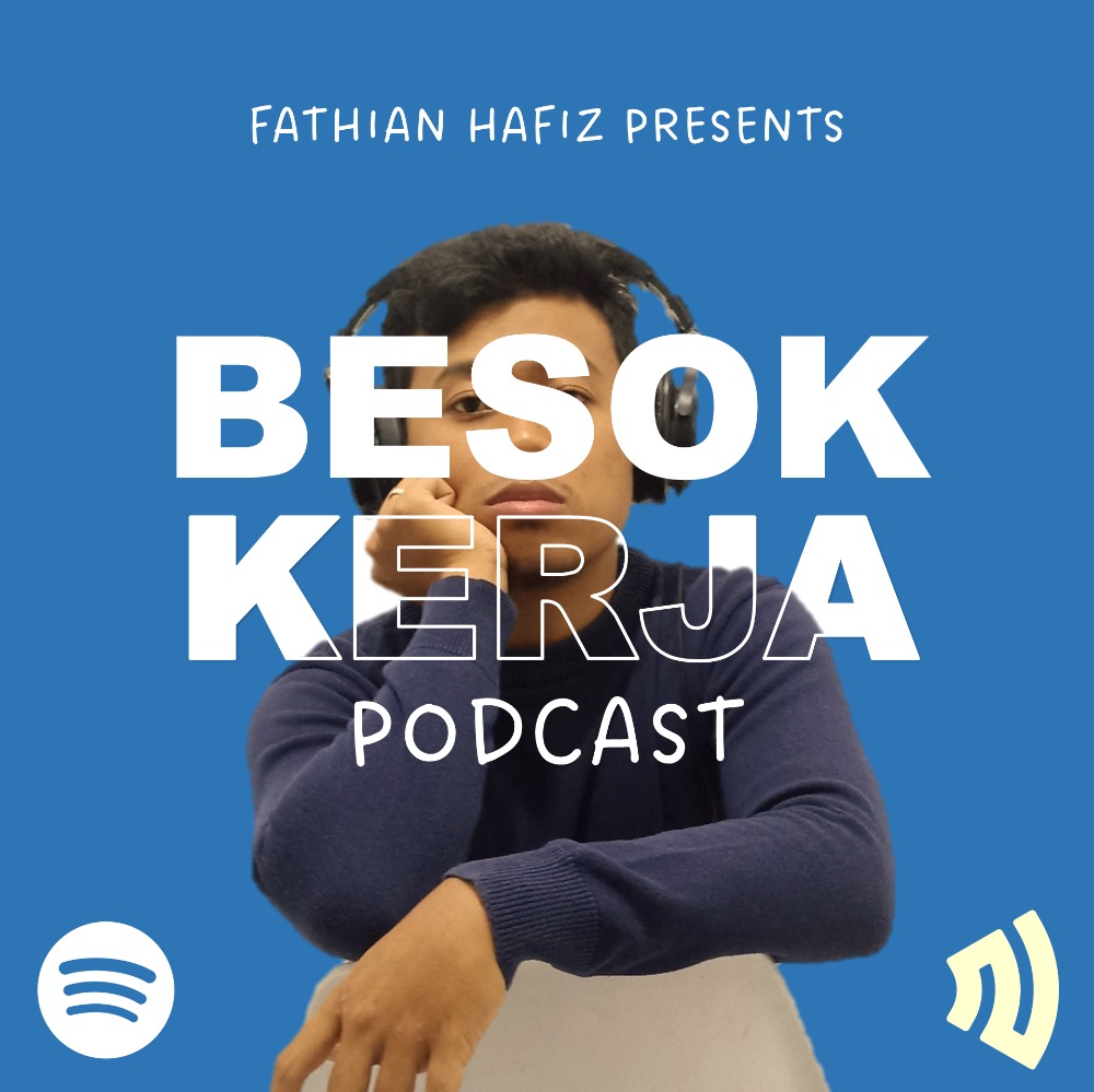 Besok Kerja Podcast cover art