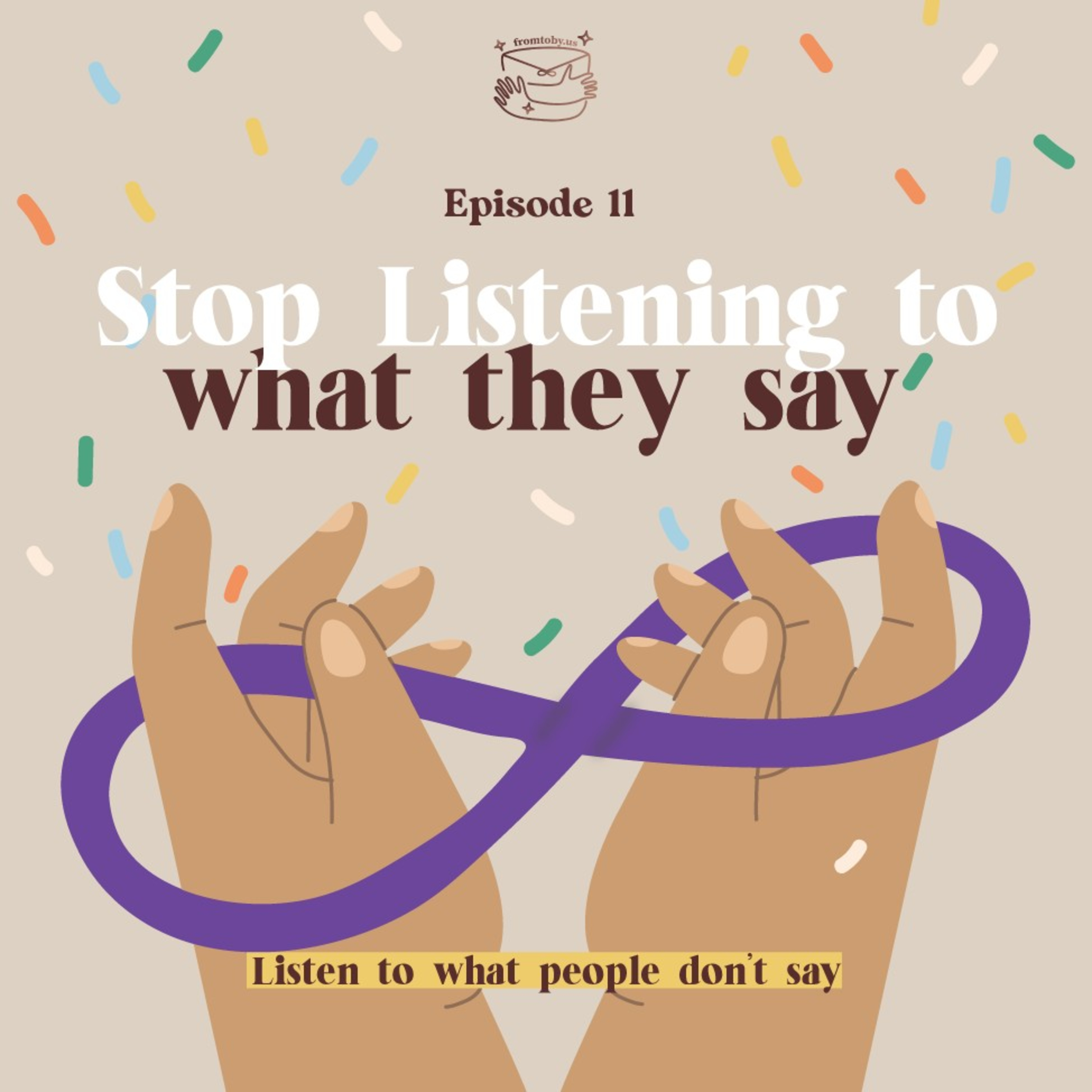 #11 Stop Listening to What They Say cover art
